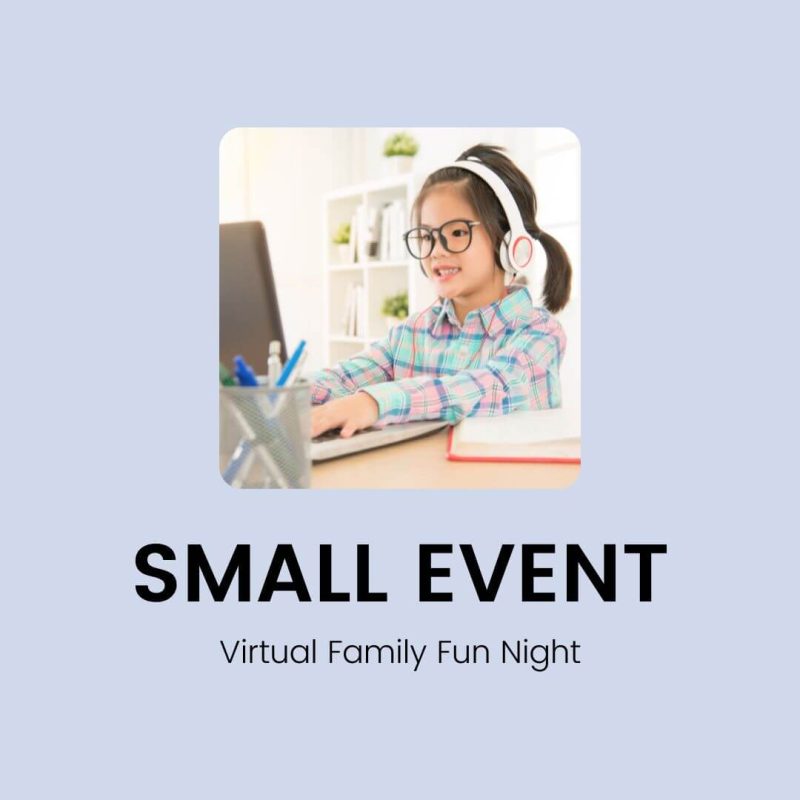 Virtual Family Fun Night - Small Event