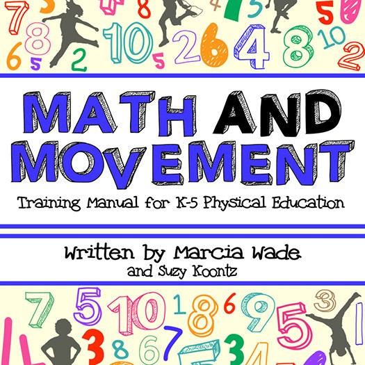 Math & Movement Training Manual for K-5 Physical Education