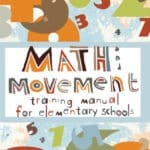 Math & Movement Training Manual