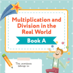 Multiplication and Division in the Real World