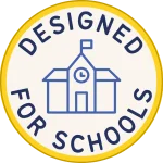 designed for schools