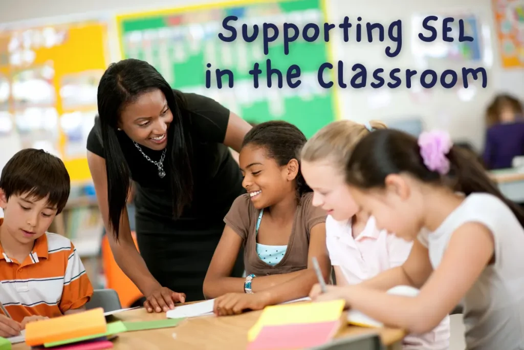 social and emotional learning in the classroom