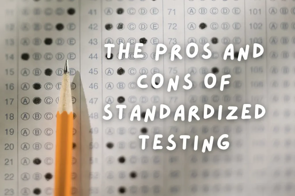 pros and cons of standardized testing